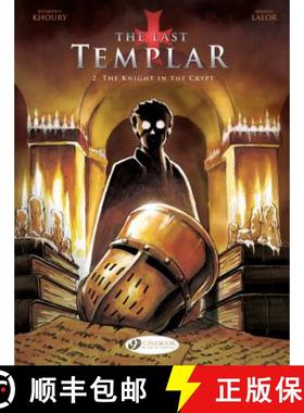 【3-4周达】Last Templar the Vol. 2 the Knight in the Crypt [9781849183086]