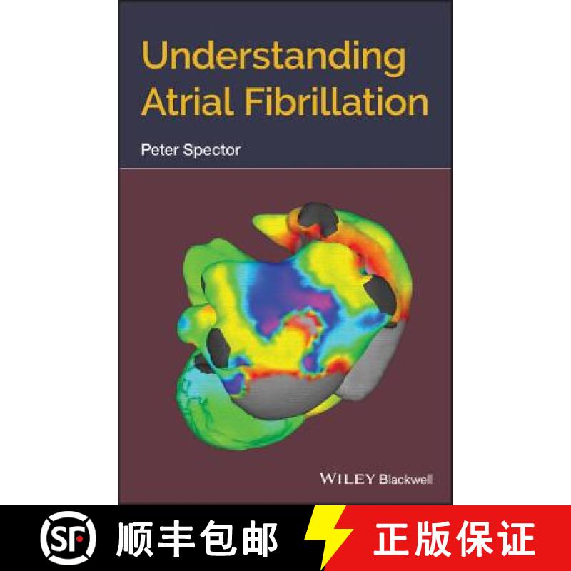【3-4周达】Understanding Atrial Fibrillation [Wiley医学] [9781119524601]