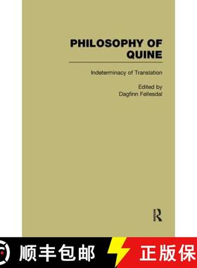 【3-4周达】Indeterminacy of Translation: Philosophy of Quine - Indeterminacy of Translation [9780815337409]