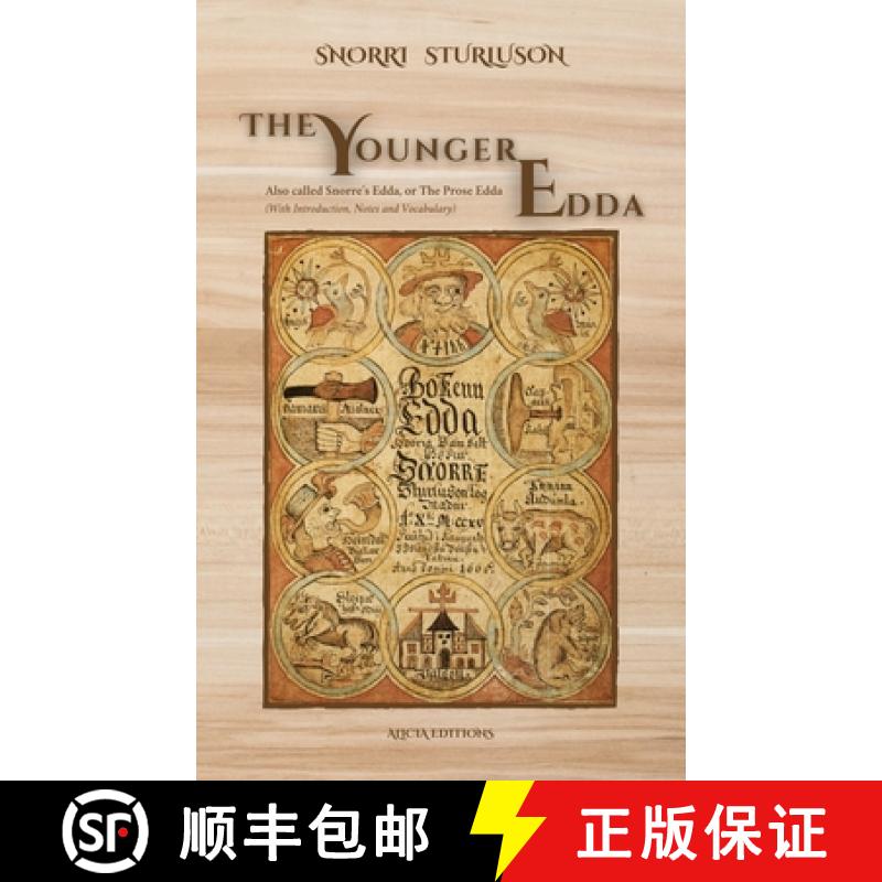 【3-4周达】The Younger Edda: Also called Snorre's Edda, or The Prose Edda (With Introduction, Notes a... [9782357289284]