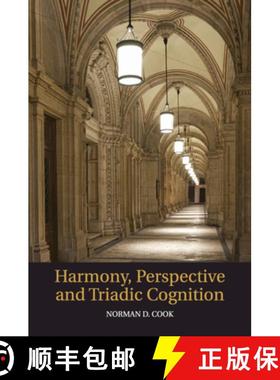 【3-4周达】Harmony, Perspective, and Triadic Cognition [9780521151719]