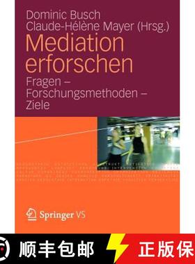 【3-4周达】Mediation Erforschen: Fragen - Forschungsmethoden - Ziele [9783531186849]