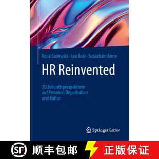 Auf Personal Kultur Und 4周达 9783662704950 Reinvented Organisation Zukunftsperspektiven