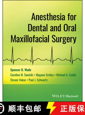 【3-4周达】Anesthesia for Dental and Oral Maxillofacial Surge ry [9781394164899]