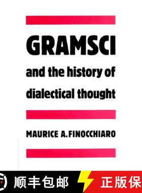 【3-4周达】Gramsci and the History of Dialectical Thought [9780521892698]