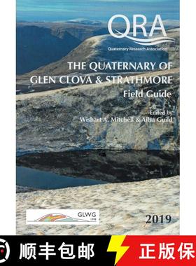预订 The Quaternary of Glen Clova & Strathmore [9780907780991]