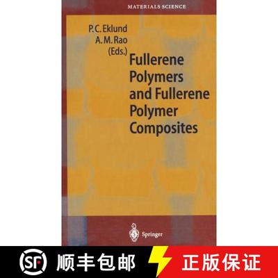 【3-4周达】Fullerene Polymers and Fullerene Polymer Composites [9783540648949]