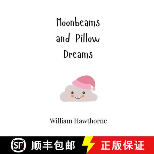 【3-4周达】精装 Moonbeams and Pillow Dreams [9789916905166]
