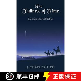【3-4周达】The Fullness of Time: God Sent Forth His Son [9781664285132]