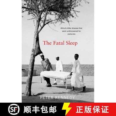 【3-4周达】The Fatal Sleep: Africa's Killer Disease That Went Undiscovered for Centuries [9781905222674]