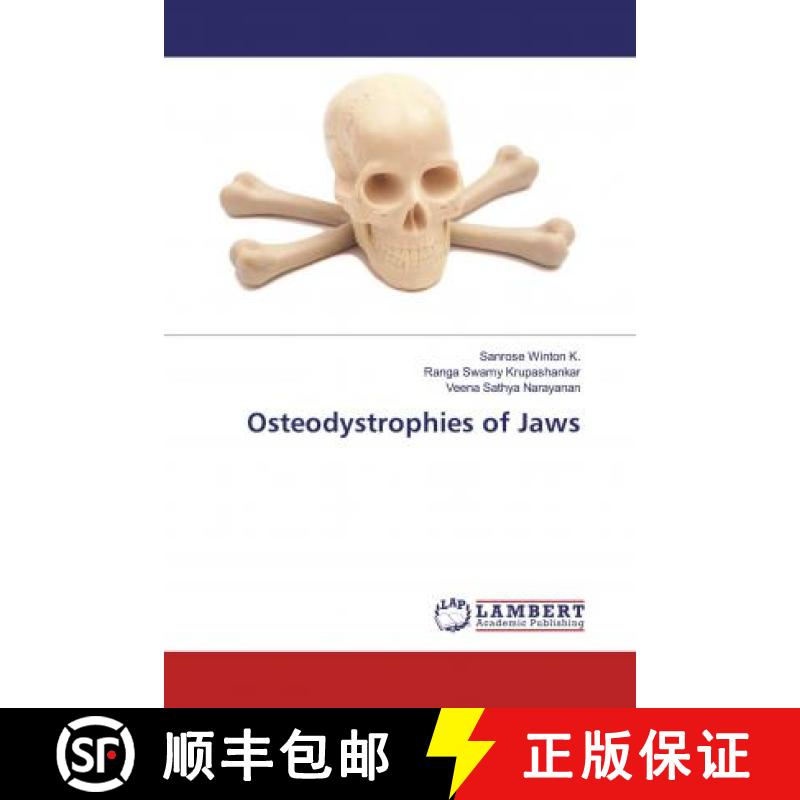 预订 Osteodystrophies of Jaws [9786139457656]