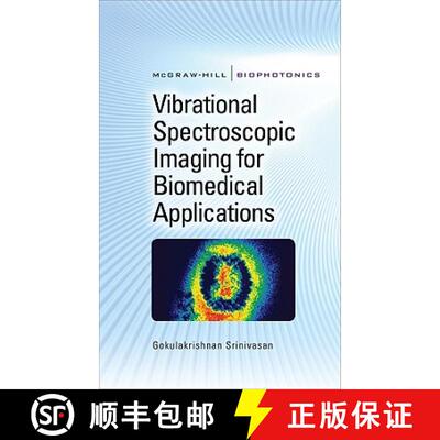 【3-4周达】精装 Vibrational Spectroscopic Imaging for Biomedical Applications ©  2010 [9780071596992]