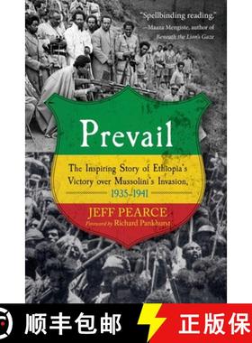 【3-4周达】Prevail: The Inspiring Story of Ethiopia's Victory Over Mussolini's Invasion, 1935-1941 [9781510718654]