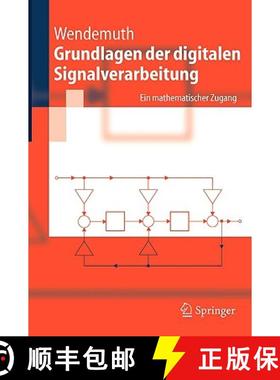 【3-4周达】Grundlagen der digitalen Signalverarbeitung : Ein mathematischer Zugang [9783540218852]