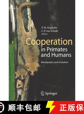 【3-4周达】Cooperation in Primates and Humans : Mechanisms and Evolution [9783540283744]