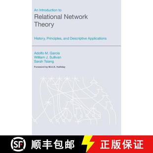 【3-4周达】An N Introduction to Relational Network Theory: History, Principles, and Descriptive Appli... [9781781792605]
