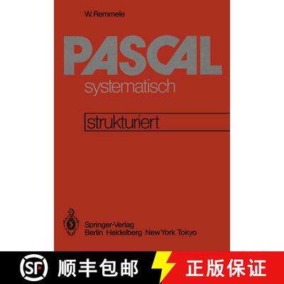 【3-4周达】PASCAL systematisch : Eine strukturierte Einführung [9783540122500]