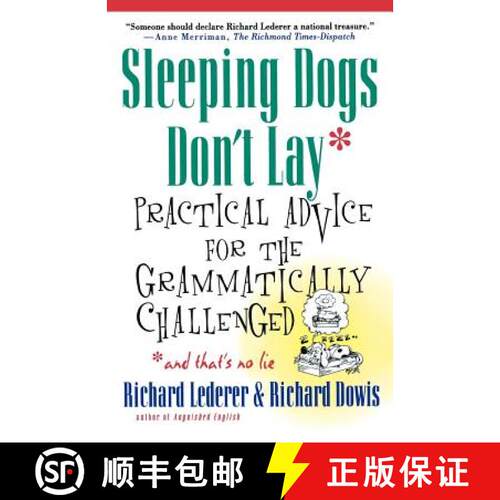 【3-4周达】Sleeping Dogs Don't Lay: Practical Advice for the Grammatically Challenged*and That's No Lie [9780312263942]