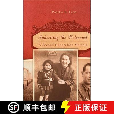 【3-4周达】Inheriting the Holocaust: A Second-Generation Memoir [9780813551937]