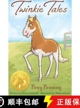 【3-4周达】Twinkie Tales: Pony Penning [9798991116534]