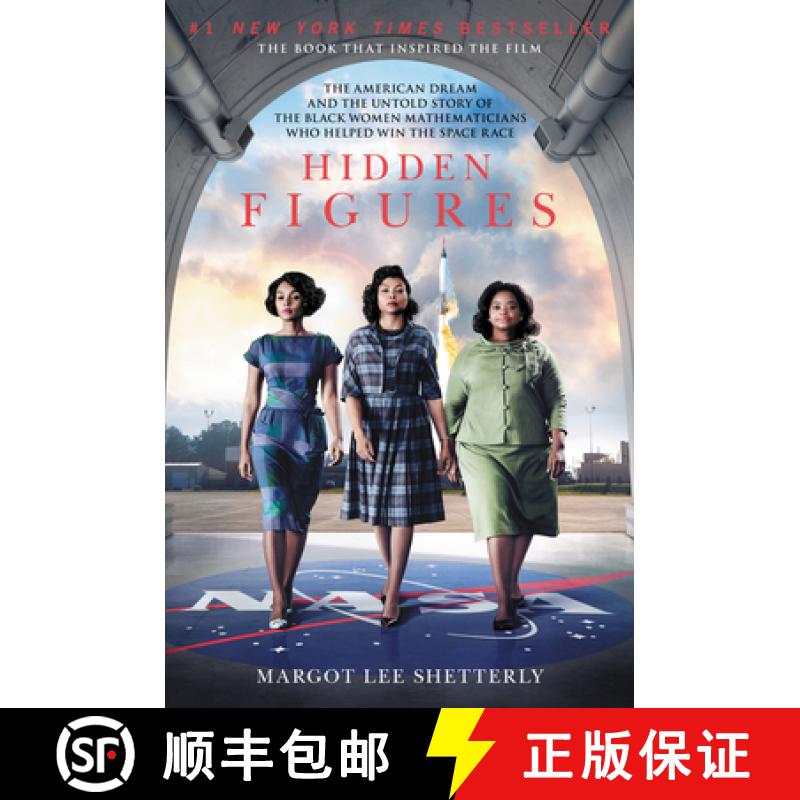 【3-4周达】Hidden Figures: The American Dream and the Untold Story of the Black Women Mathematicians ... [9780062363602]