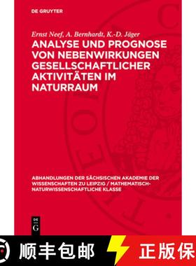 预订 Analyse Und Prognose Von Nebenwirkungen Gesellschaftlicher Aktivitäten Im Naturraum [9783112730102]