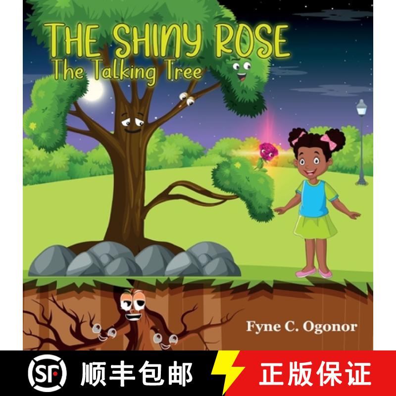 【2-3周达】The Shiny Rose: The Talking Tree [9781951460440]