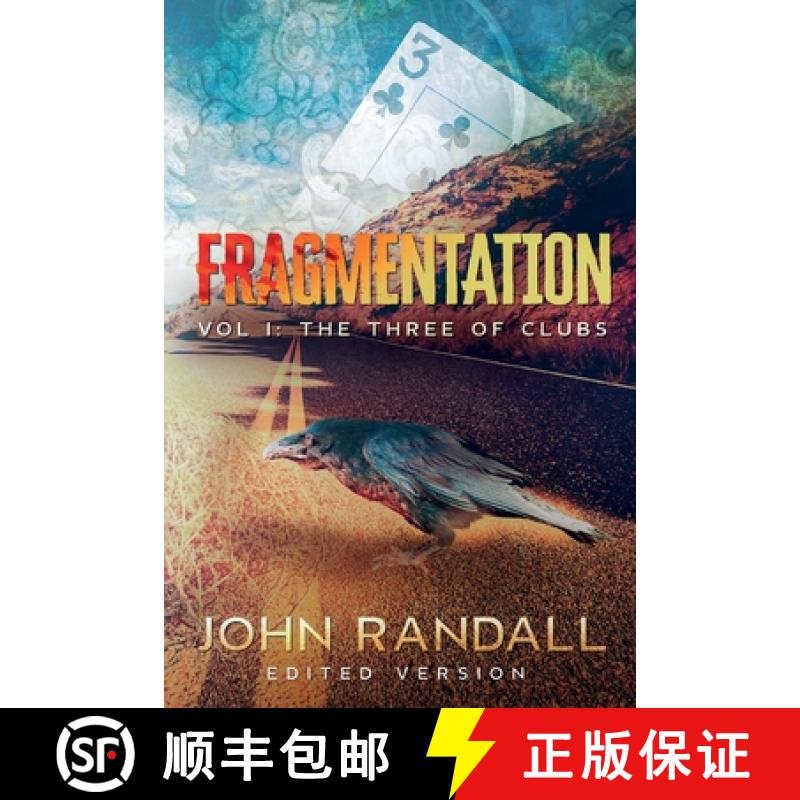 预订 Fragmentation Vol I: The Three of Clubs- Edited Version [9781087933726]