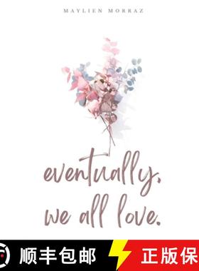 预订 eventually, we all love. [9789357746946]