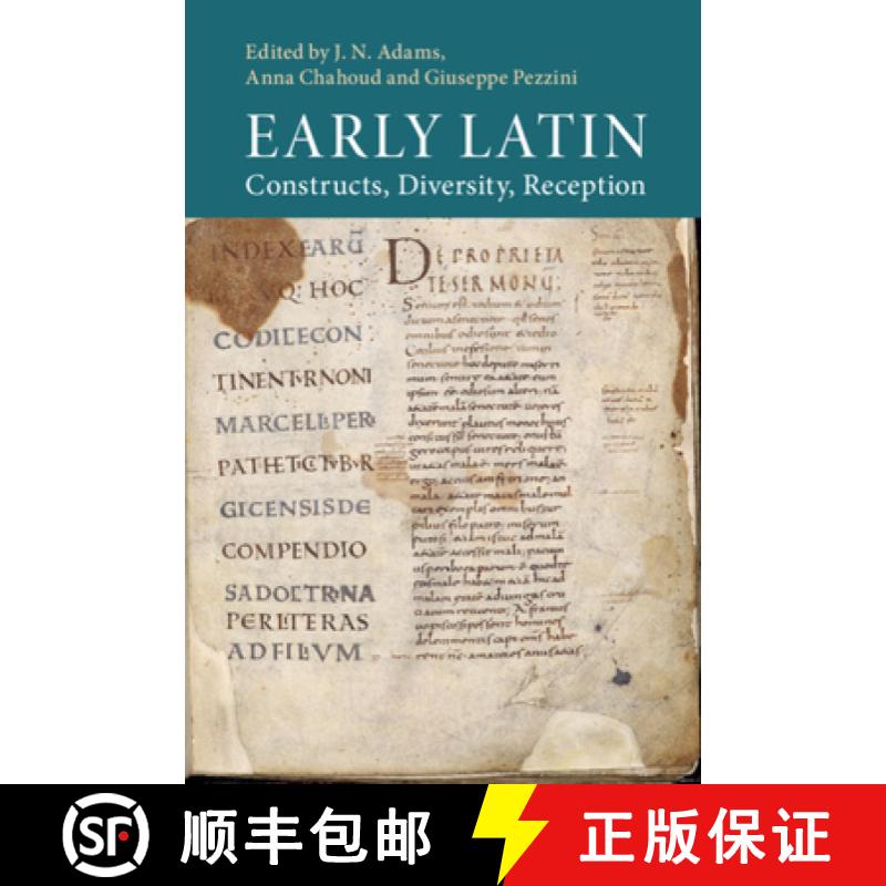 【3-4周达】Early Latin: Constructs, Diversity, Reception [9781108476584]