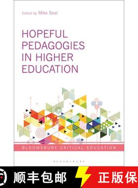 预订 Hopeful Pedagogies in Higher Education [9781350116535]
