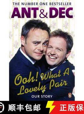 【3-4周达】Ooh! What a Lovely Pair : Our Story - from Saturday Night Takeaway's award-winning presenters [9780141038438]