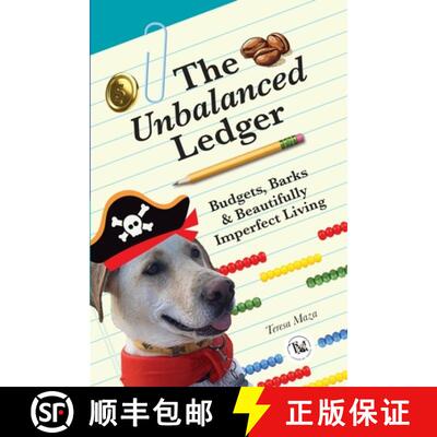 【3-4周达】The Unbalanced Ledger: Budgets, Barks, and Beautifully Imperfect Living [9798993112206]