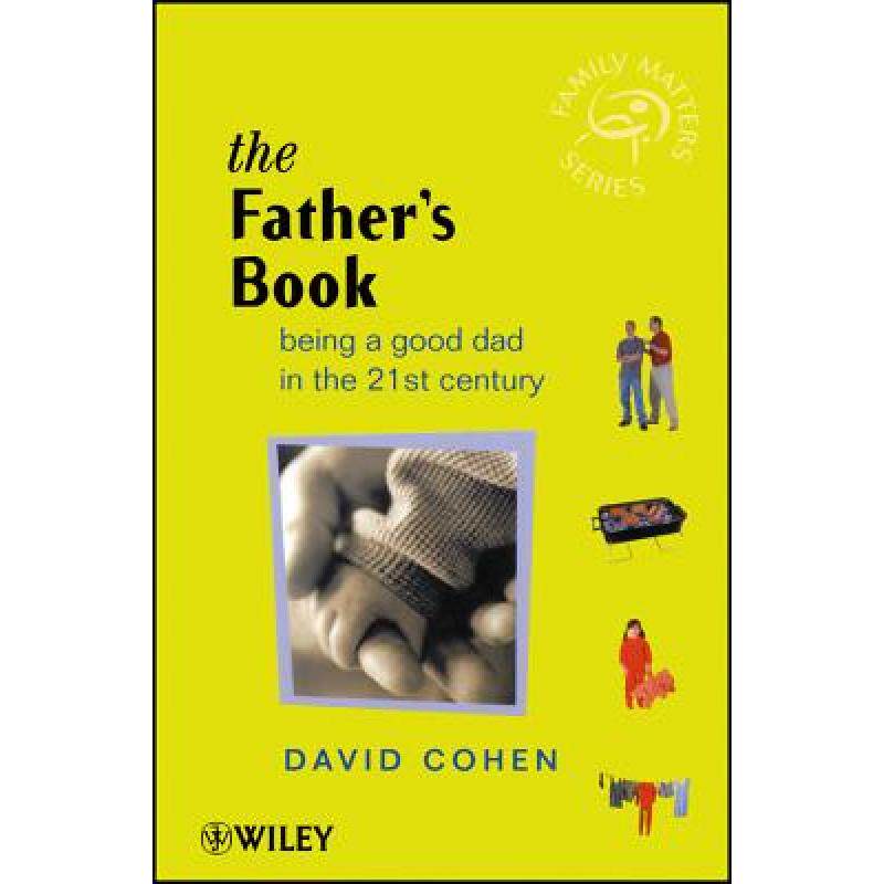预订 the fathers book - being a good dad. [9780470841334]