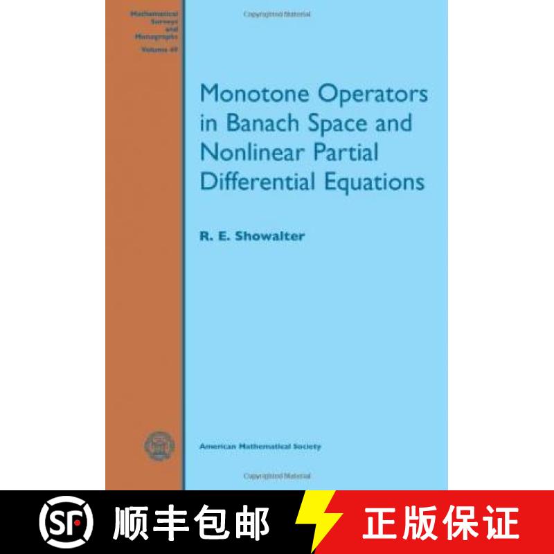 【3-4周达】Monotone Operators in Banach Space and Nonlinear Partial Differential Equations [9780821893975]