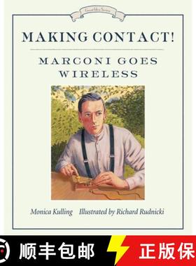 【3-4周达】Making Contact!: Marconi Goes Wireless [9781770493780]