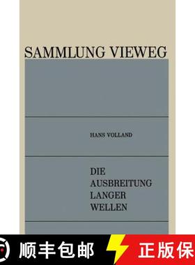 【3-4周达】Die Ausbreitung Langer Wellen [9783322980335]