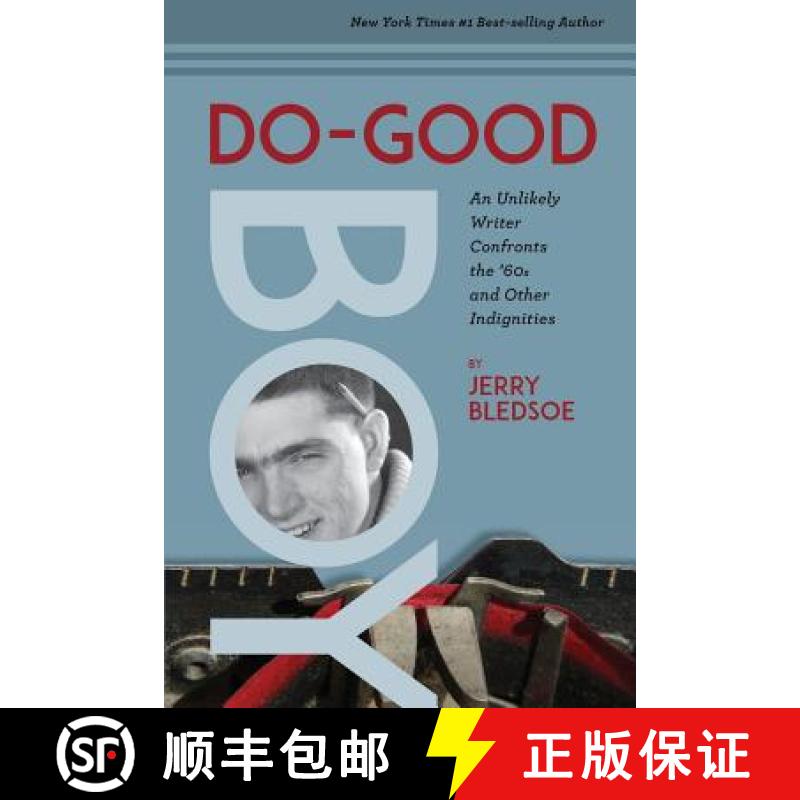【3-4周达】Do-Good Boy: An Unlikely Writer Confronts the '60s and Other Indignities [9780998302850]