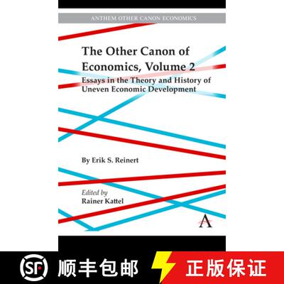 【3-4周达】精装 The Other Canon of Economics, Volume 2 : Essays in the Theory and History of Uneven E... [9781839990038]