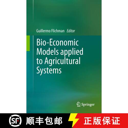 【3-4周达】精装 Bio-Economic Models applied to Agricultural Systems [9789400719019]