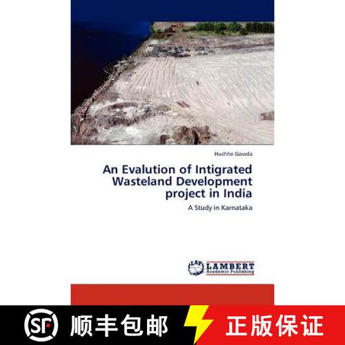 预订 An Evalution of Intigrated Wasteland Development project in India [9783847326205]