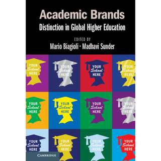 【4周达】Academic Brands: Distinction in Global Higher Education [9781108841375]