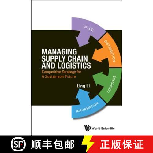 预订 精装 Managing Supply Chain and Logistics : Competitive Strategy for a Sustainable Future [9789814602426]