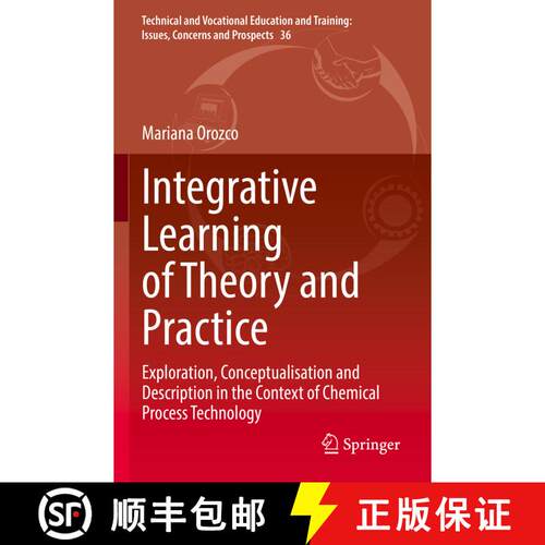 【3-4周达】Integrative Learning of Theory and Practice : Exploration, Conceptualisation and Descripti... [9783030927721]