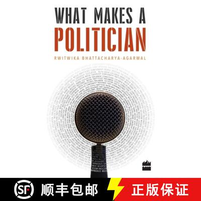 【3-4周达】What Makes a Politician [9789352772728]