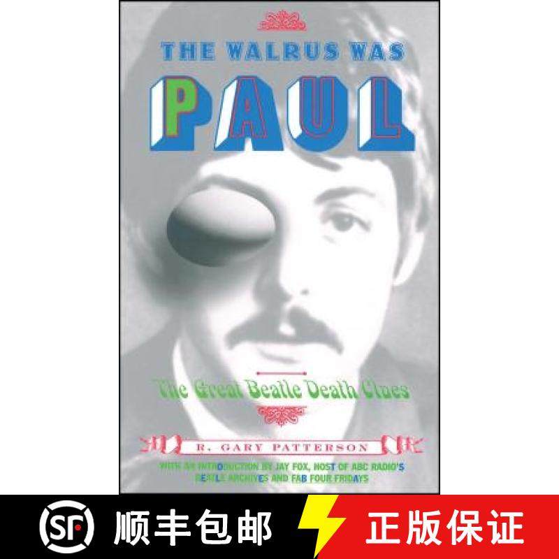 【3-4周达】The Walrus Was Paul: The Great Beatle Death Clues [9780684850627]