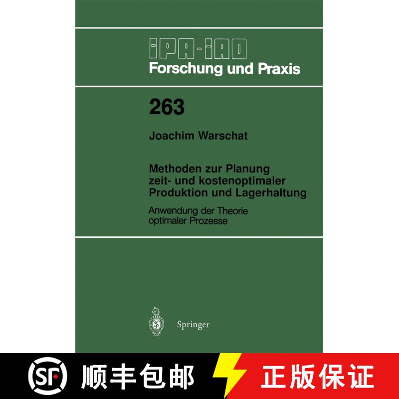 【3-4周达】Methoden zur Planung zeit- und kostenoptimaler Produktion und Lagerhaltung : Anwendung der... [9783540642725] - 实物图
