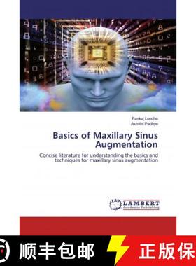预订 Basics of Maxillary Sinus Augmentation [9783659942167]