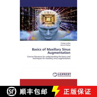 预订 Basics of Maxillary Sinus Augmentation [9783659942167]