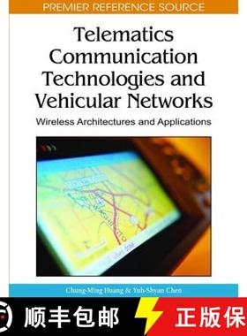 【3-4周达】Telematics Communication Technologies and Vehicular Networks: Wireless Architectures and A... [9781605668406]